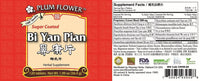 Plum Flower - Bi Yan Pian - Sugar Coated - 120 Tablets bottle